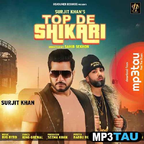 Top-De-Shikari-Ft-Byg-Byrd Surjit Khan mp3 song lyrics